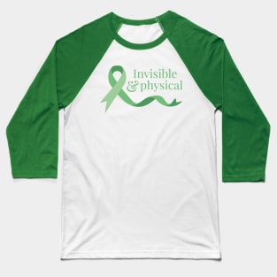 Invisible & Physical (Green) Baseball T-Shirt